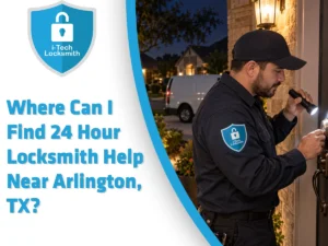 24 hour locksmith help for an Arlington customer during a late night lockout